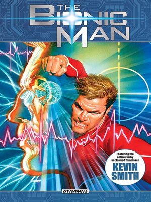 cover image of The Bionic Man (2011), Omnibus Volume 1